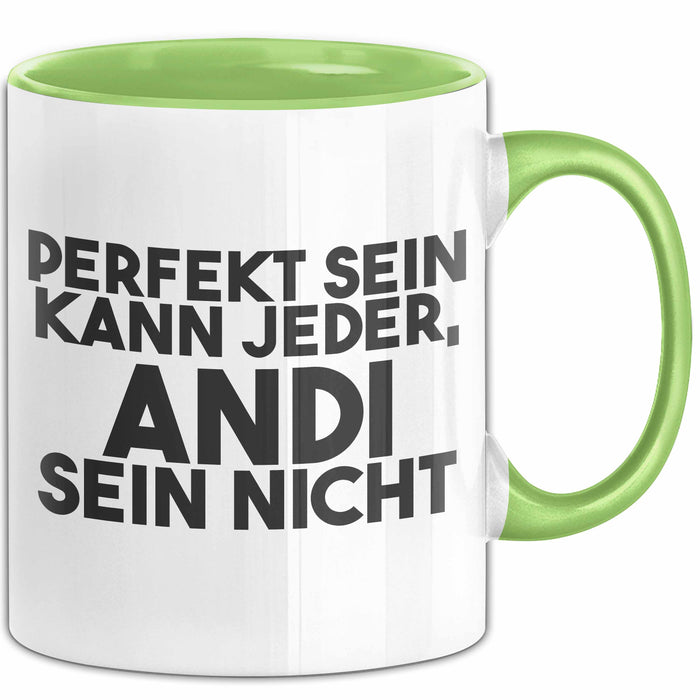 Andi Tasse Perfekt Sein Kann Jeder, Andi Sein Nicht Geschenk