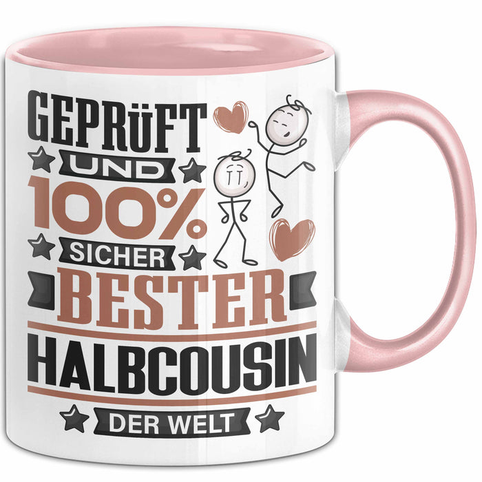 Halbcousin Geschenk Lustiger Spruch für Halbcousin Geschenkidee Bester Halbcousin Der Welt Rosa Trendation