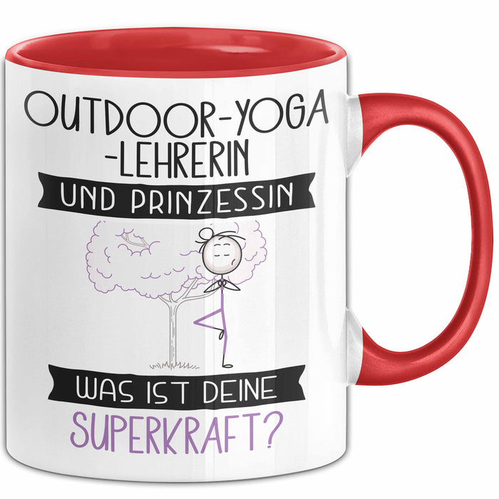 Outdoor-Yoga-Lehrerin Und Prinzessin Tasse Geschenk Für Eine Outdoor-Yoga-Lehrerin Geburtstag Was Ist Deine Superkraft Rot Trendation
