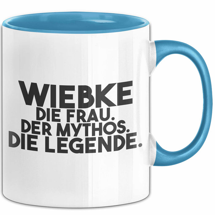 Wiebke Tasse Wiebke – Die Frau. Der Mythos. Die Legende. Geschenk Blau Trendation