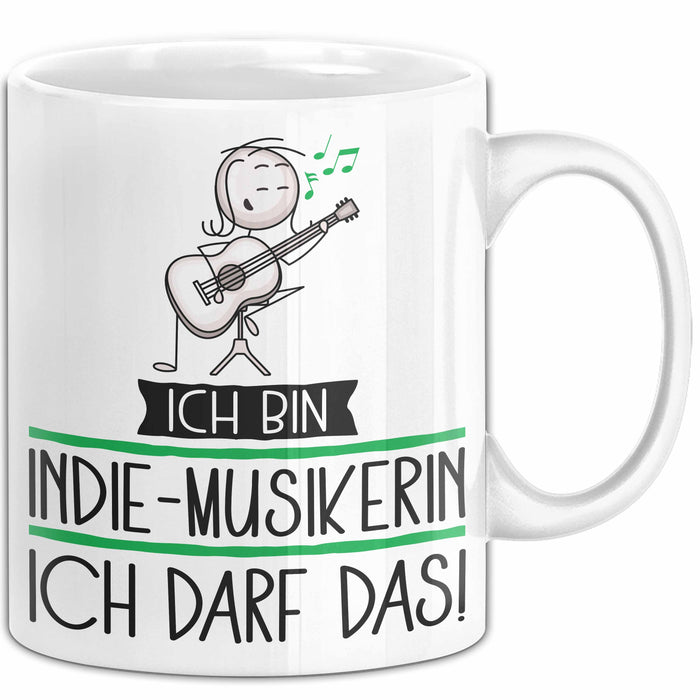 Geschenk für Indie-Musikerin Tasse Lustige Geschenkidee Geburtstag Ich Bin Indie-Musikerin Ich Darf Das Weiß Trendation