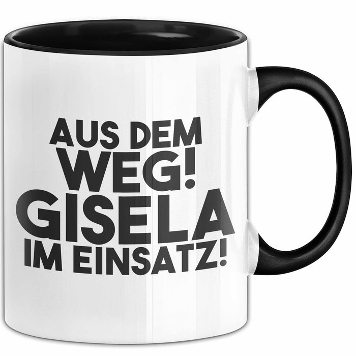 Gisela Tasse Aus Dem Weg! Gisela Im Einsatz! Geschenk