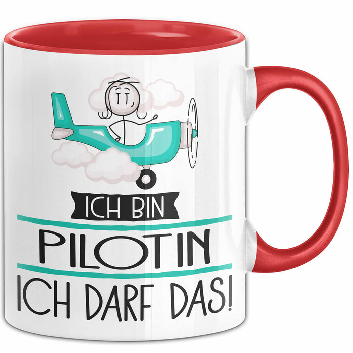 Geschenk für Pilotin Tasse Lustige Geschenkidee Geburtstag Ich Bin Pilotin Ich Darf Das Rot Trendation