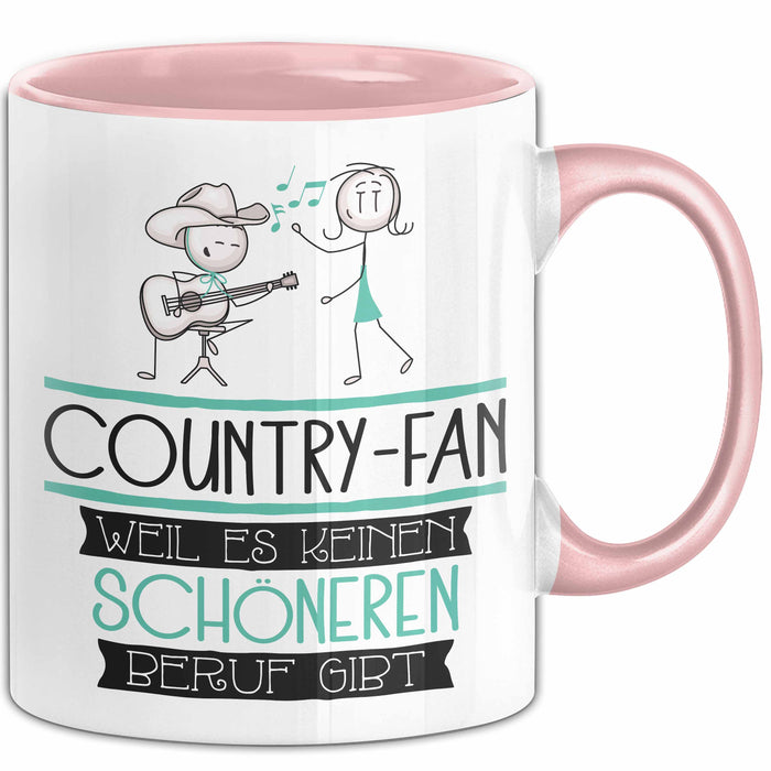 Country-Fan Weil Es Keinen Schöneren Beruf Gibt Tasse Geschenk für Eine Country-Fan Lustig Rosa Trendation