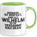Wilhelm Tasse Niemand Ist Perfekt, Wilhelm Ist Nah Dran Geschenk Grün Trendation