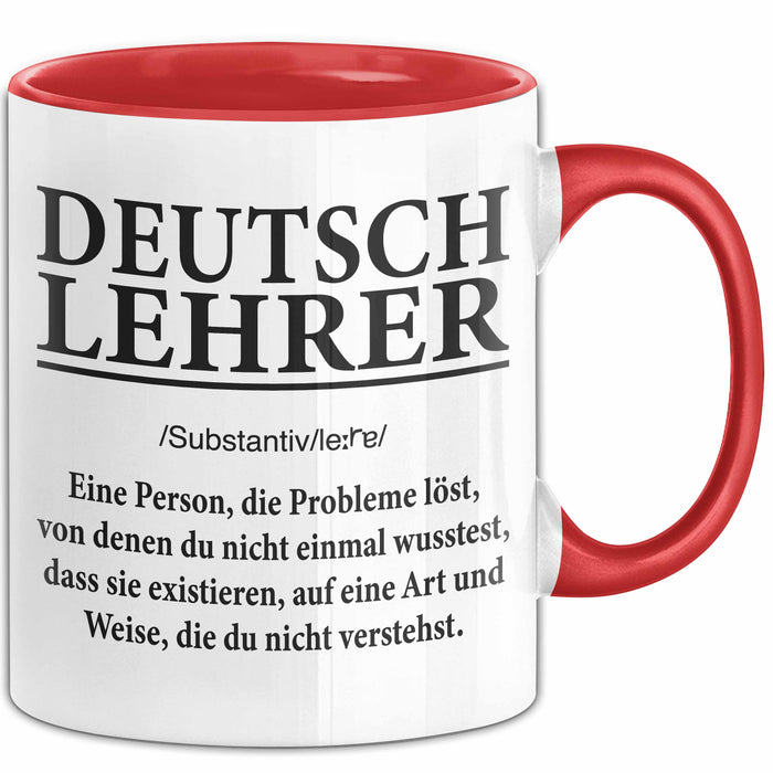 Deutschlehrer Unterricht Tasse Geschenk Lustige Geschenkidee Spruch Deutsch Lehrer Rot Trendation