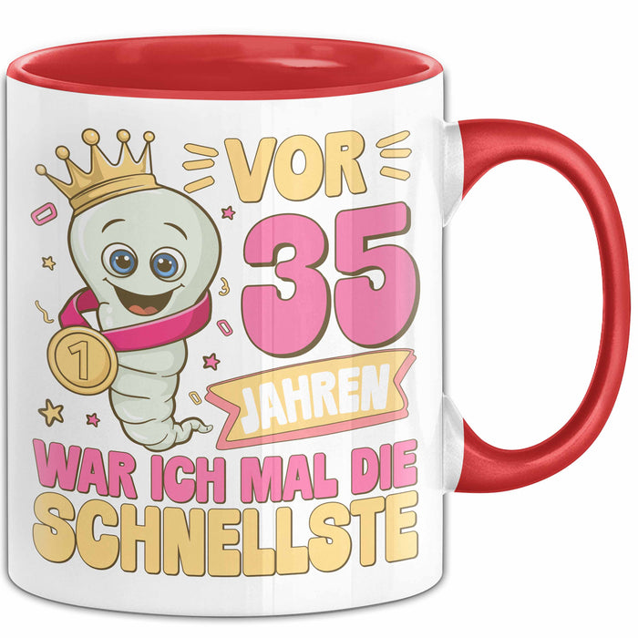 35. Geburtstag Tasse Geschenk Vor 35 Jahren War Ich Mal Die Schnellste Geschenkidee Frauen Mutter Oma Rot Trendation