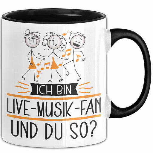 Live-Musik-Fan Tasse Geschenk Ich Bin Live-Musik-Fan Und Du So Geschenkidee Lustiger Spruch Becher Trendation