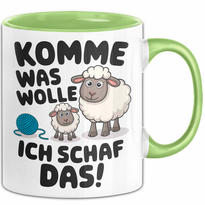 Schaf Tier Bauer Tasse Becher Geschenk Lustige Geschenkidee Spruch Komme Was Wolle Ich Schaf Das Grün Trendation