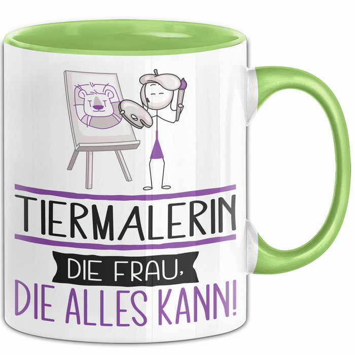 Tiermalerin Geschenk Tasse Becher Die Frau Die Allen Kann Geschenkidee für eine Tiermalerin Lustig Grün Trendation