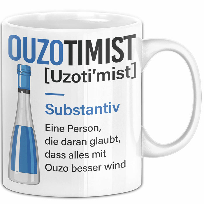 Grieche Tasse Geschenk Ouzotimist Geschenkidee Ouzo-Liebhaber Kaffee-Becher Weiß Trendation