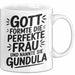 Gundula Tasse Geschenk Gott Formte Die Perfekte Frau Gundula Geschenkidee Weiß Trendation