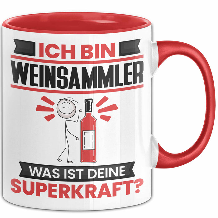 Weinsammler Tasse Geschenk für Weinsammler Geburtstag Lustiger Spruch Kaffee-Becher Was Ist Deine Superkraft Rot Trendation