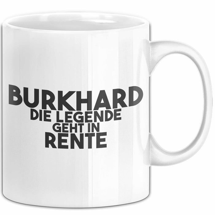Burkhard Tasse Burkhard – Die Legende Geht In Rente Geschenk