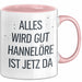Hannelore Tasse Geschenk Alles Ist Gut Hannelore Ist Jetz Da Geschenkidee Becher mit Name Rosa Trendation