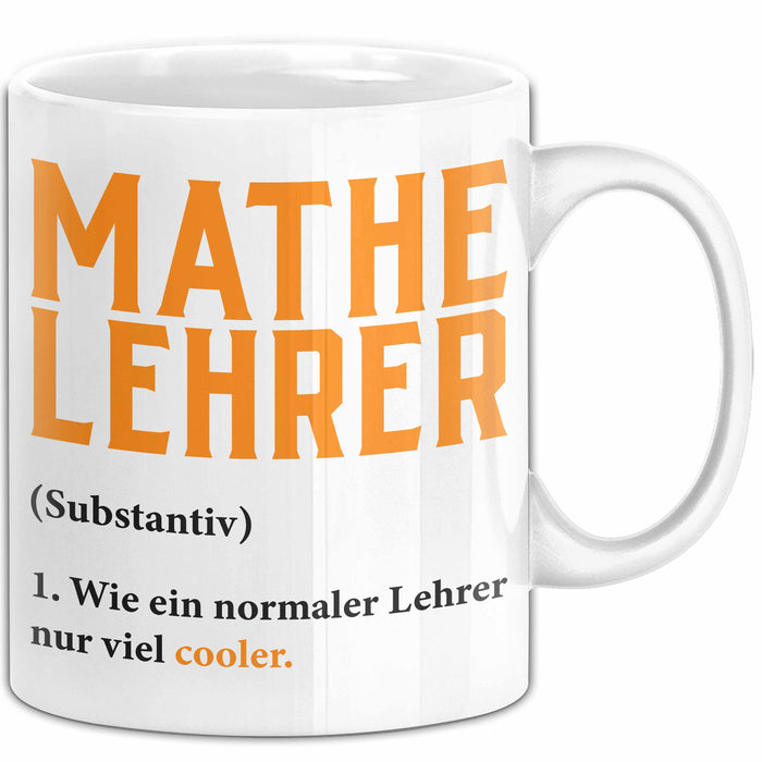 Mathematiklehrer Unterricht Tasse Geschenk Lustige Geschenkidee Spruch Mathe Lehrer Weiß Trendation
