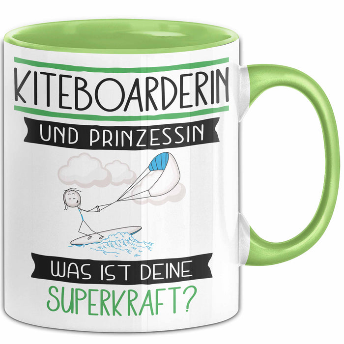 Kiteboarderin Und Prinzessin Tasse Geschenk Für Eine Kiteboarderin Geburtstag Was Ist Deine Superkraft Grün Trendation