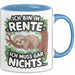 Rentner Pensionär Sarkasmus Faultier Tasse Geschenk Lustige Geschenkidee Spruch Ich Bin In Rente Ich Muss Gar Nichts Blau Trendation