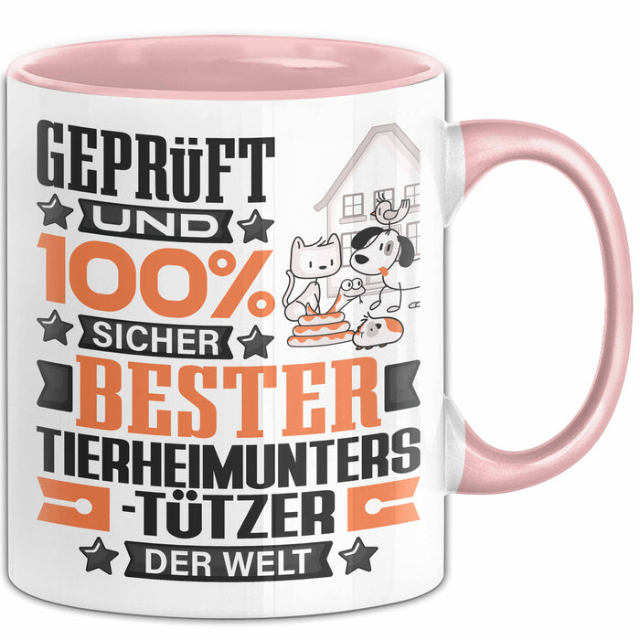 Tierheimunterstützer Geschenk Lustiger Spruch für Tierheimunterstützer Geschenkidee Bester Tierheimunterstützer Der Welt Rosa Trendation