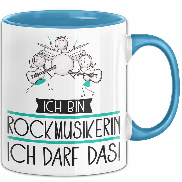 Geschenk für Rockmusikerin Tasse Lustige Geschenkidee Geburtstag Ich Bin Rockmusikerin Ich Darf Das Blau Trendation