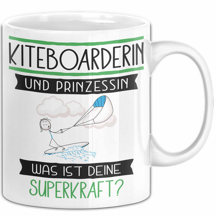 Kiteboarderin Und Prinzessin Tasse Geschenk Für Eine Kiteboarderin Geburtstag Was Ist Deine Superkraft Weiß Trendation