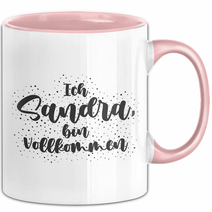 Sandra Tasse Ich Sandra, Bin Vollkommen Geschenk Rosa Trendation