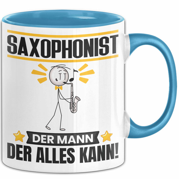 Saxophonist Tasse Geschenk für Saxophonist Der Mann Der Alles Kann Geschenkidee zum Geburtstag Blau Trendation