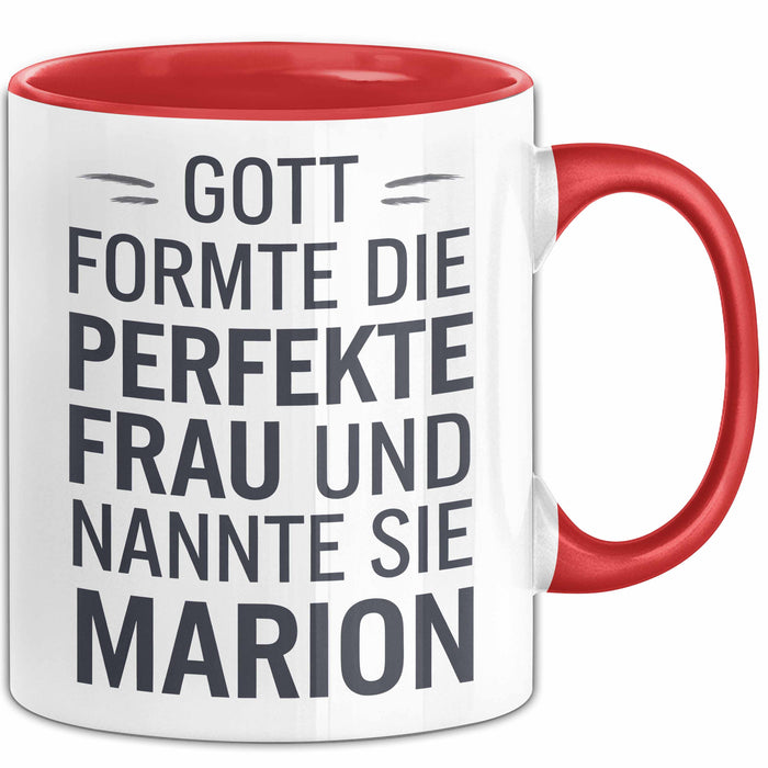 Marion Tasse Geschenk Gott Formte Die Perfekte Frau Marion Geschenkidee Rot Trendation