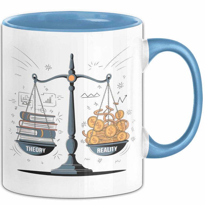Wirtschaftsstudent Tasse Geschenk Lustige Geschenkidee Spruch Für Theorie Diskutierer Blau Trendation