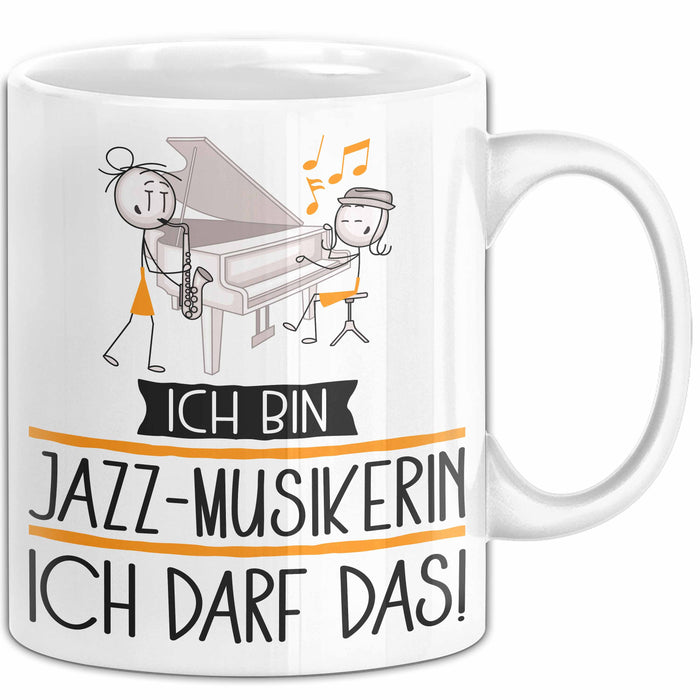 Geschenk für Jazz-Musikerin Tasse Lustige Geschenkidee Geburtstag Ich Bin Jazz-Musikerin Ich Darf Das Weiß Trendation