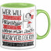 Musikverlegerin Tasse Geschenk Spruch Wer Will Schon Prinzessin Sein Wenn Man Auch Musikverlegerin Sein Kann Grün Trendation