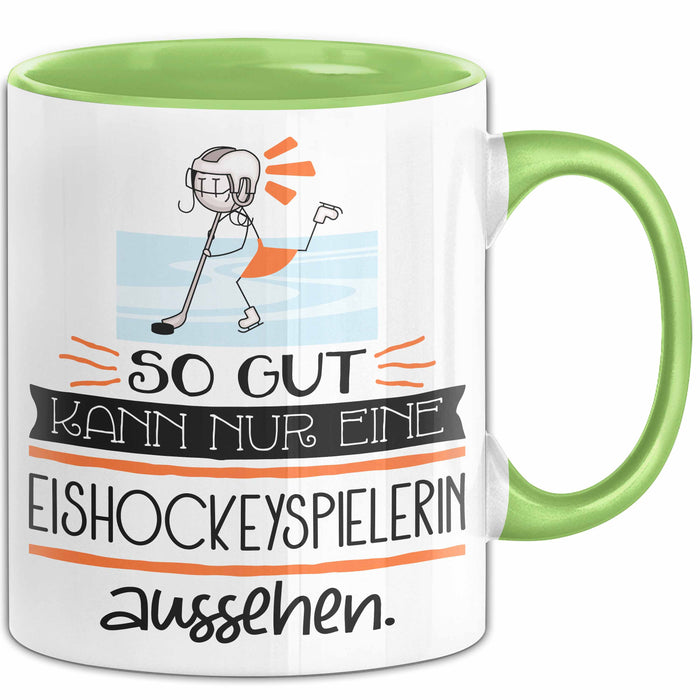 Eishockeyspielerin Geschenk Tasse So Gut Kann Nur Eine Eishockeyspielerin Aussehen Geschenkidee Geburtstag Weihnachten Lustig Grün Trendation