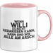 Willi Tasse Wenn Willi Nicht Repariert, Sind Wir Am Arsch Geschenk Rosa Trendation