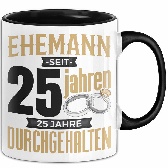 Ehemann Tasse Geschenk 25 Jahre Hochzeitstag Lustiger Spruch Silberhochzeit Schwarz Trendation