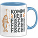 Angelliebhaber Fischer Tasse Geschenk Lustige Geschenkidee Spruch Komm Her Fischi Fischi Fischi Blau Trendation