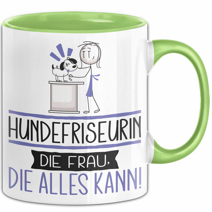 Hundefriseurin Geschenk Tasse Becher Die Frau Die Allen Kann Geschenkidee für eine Hundefriseurin Lustig Grün Trendation
