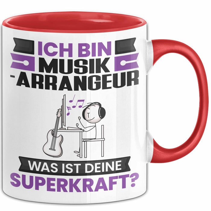 Musikarrangeur Tasse Geschenk für Musikarrangeur Geburtstag Lustiger Spruch Kaffee-Becher Was Ist Deine Superkraft Rot Trendation