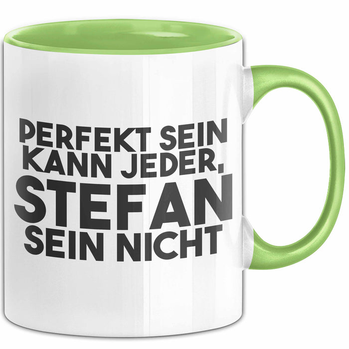 Stefan Tasse Perfekt Sein Kann Jeder, Stefan Sein Nicht Geschenk