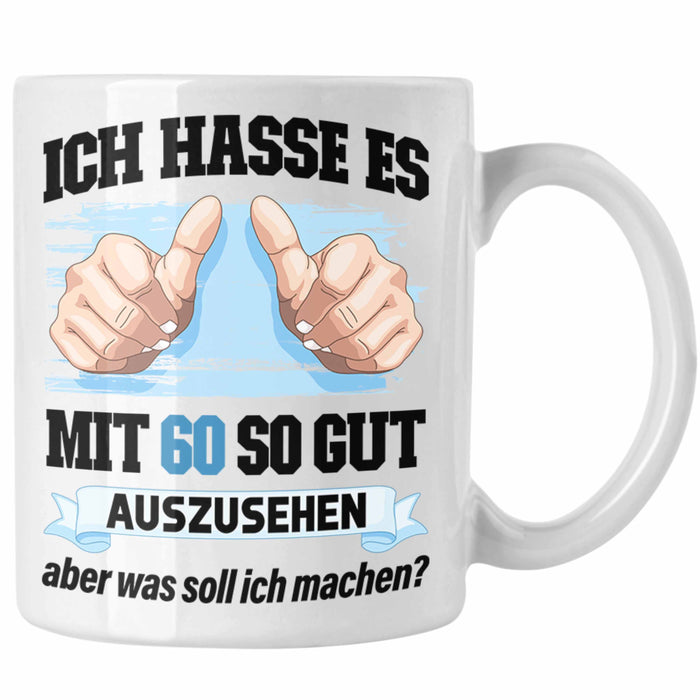 Trendation - 60. Geburtstag Tasse Frau Männer Geschenk 60er Geschenkidee 60 Mutter Vater Mann Frauen Lustig Geschenke Deko Weiß Trendation