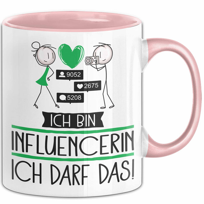 Geschenk für Influencerin Tasse Lustige Geschenkidee Geburtstag Ich Bin Influencerin Ich Darf Das Rosa Trendation