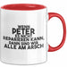 Peter Tasse Wenn Peter Nicht Repariert, Sind Wir Am Arsch Geschenk Rot Trendation