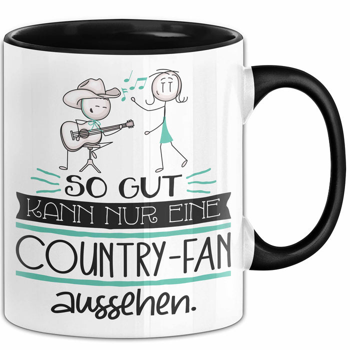 Country-Fan Geschenk Tasse So Gut Kann Nur Eine Country-Fan Aussehen Geschenkidee Geburtstag Weihnachten Lustig Trendation