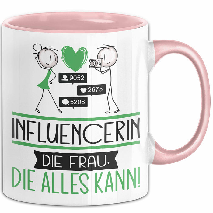 Influencerin Geschenk Tasse Becher Die Frau Die Allen Kann Geschenkidee für eine Influencerin Lustig Rosa Trendation