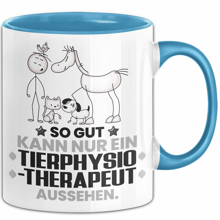 Tierphysiotherapeut Geschenk Tasse So Gut Kann Nur Ein Tierphysiotherapeut Aussehen Geschenkidee Kaffee-Becher Blau Trendation