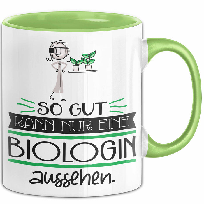 Biologin Geschenk Tasse So Gut Kann Nur Eine Biologin Aussehen Geschenkidee Geburtstag Weihnachten Lustig Grün Trendation