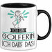 Geschenk für Golferin Tasse Lustige Geschenkidee Geburtstag Ich Bin Golferin Ich Darf Das Trendation