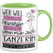 Tänzerin Tasse Geschenk Spruch Wer Will Schon Prinzessin Sein Wenn Man Auch Tänzerin Sein Kann Grün Trendation