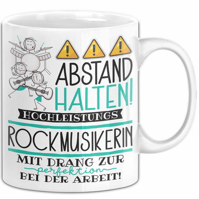 Rockmusikerin Tasse Geschenk Lustig Abstand Halten Hochleistungs-Rockmusikerin Mit Drang Zur Perfektion Bei Der Arbeit Weiß Trendation
