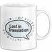 Linguist Tasse Geschenkidee Lost in Translation Sprachnerd Weiß Trendation