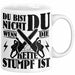 Waldarbeiter Geschenk Tasse Du Bist Nicht Du Wenn Die Kette Stumpf Ist Holz-Arbeiter Kettensäge Kaffee-Becher Weiß Trendation